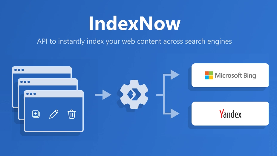 IndexNow : Guide complet pour SEO, webmasters et développeurs